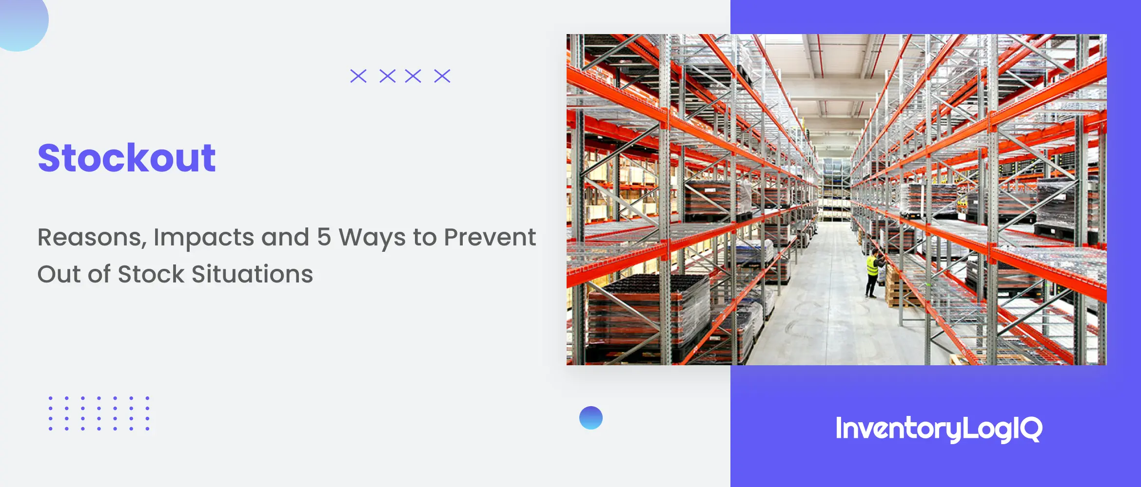 What is a Stockout? Reasons, Impacts and 5 Ways to Prevent Out of Stock Situations in 2023